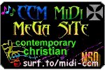 The Ultimate Contemporary Christian MIDI Site on the Internet!