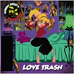 Robert Sweet's Love Trash CD is available at Robert Sweet.com